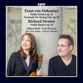 Ernst von Dohnanyi: Dohnanyi & Strauss: Chamber Works { CD }