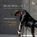 Philip Glass: Minimalist { CD }