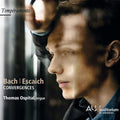 Bach / Escaich / Ospital, Thomas: Bach / Escaich: Convergences { CD }