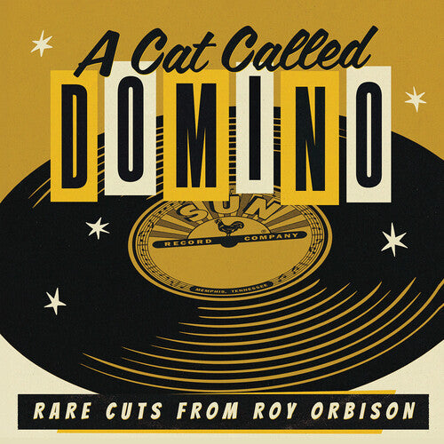 Roy Orbison: A Cat Called Domino: Rare Cuts from Roy - CD
