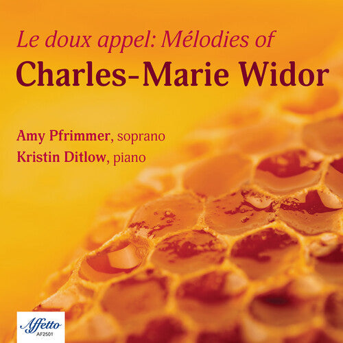 Amy Pfrimmer: Widor: Le doux Appel { CD }