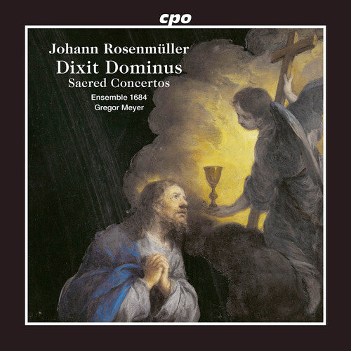 Ensemble 1684: Rosenmuller: Dixit Dominus; Sacred Concertos { CD }