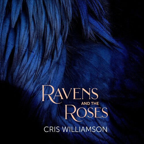 Cris Williamson: Ravens and the Roses { CD }