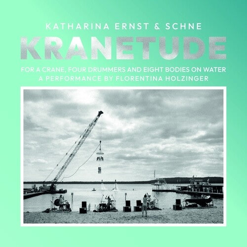 Ernst, Katharina & Schne: Kranetude: Music For A Performance By Florentina Holzinger [ Vinyl ]
