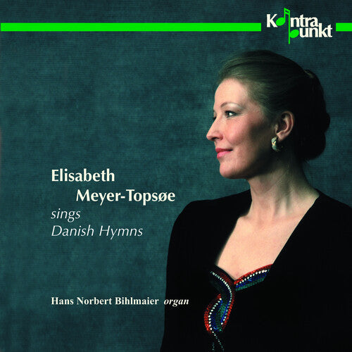 Elisabeth Meyer-Topsoe: Sings Danish Hymns { CD }