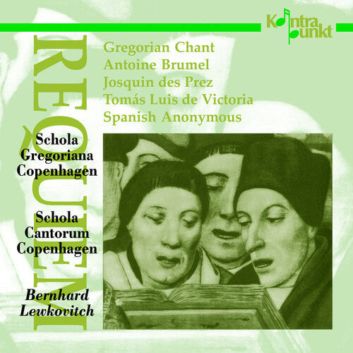 Schola Cantorum & Gregoriana: Requiem { CD }