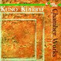 Kuno Kjaerbye: Chamber Works { CD }