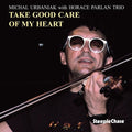 Michal Urbaniak: Take Good Care Of My Heart - VINYL