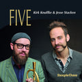 Kirk Knuffke & Jesse Stacken: Five - CD