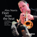 Alex Norris: Fleet From The Heat - CD