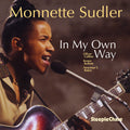 Monnette Sudler: In My Own Way - CD