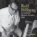 Rolf Billberg: Malmo Sweden 1965 - VINYL
