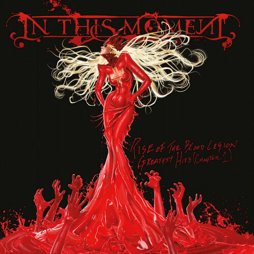 In This Moment - Rise Of The Blood Legion: Greatest Hits (Chapter 1) - LP [ Record ]