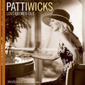 Patti Wicks: Love Locked Out - CD