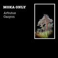 Moka Only: Arbutus Canyon { CD }