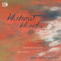 Bruce Levingston: Without Words { CD }