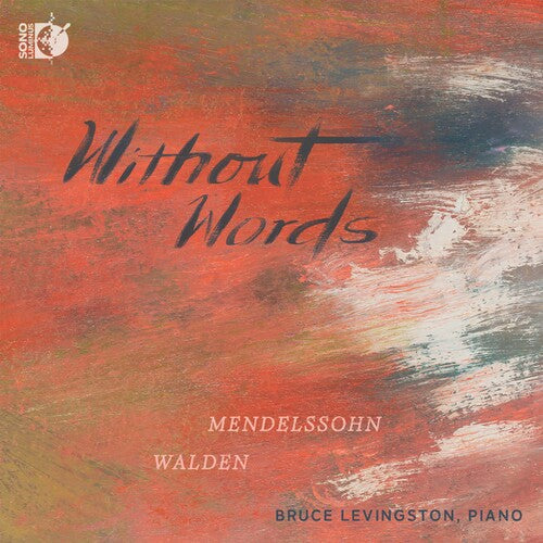 Bruce Levingston: Without Words { CD }