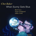 Chet Baker - When Sunny Gets Blue - LP [ Record ]