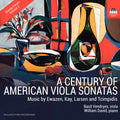 William David: Century of American Viola Sonatas { CD }