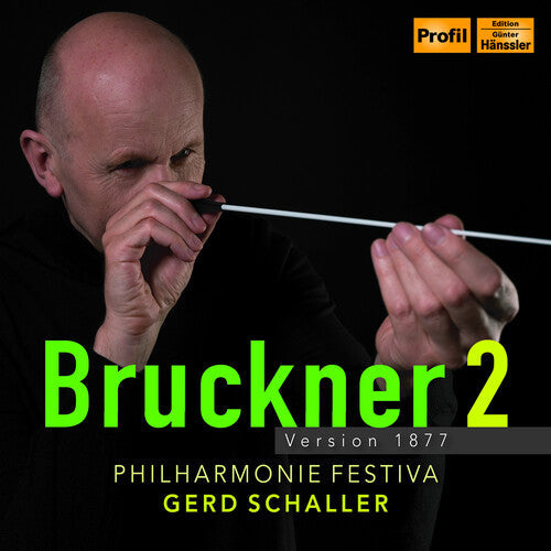 Philharmonie Festiva: Symphony No. 2 in C Minor - Version 1877 { CD }
