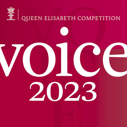 Tchaikovsky: Queen Elisabeth Competition - Voice 2023 (Live) { CD }
