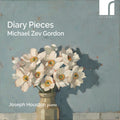 Michael Zev Gordon: Diary Pieces { CD }