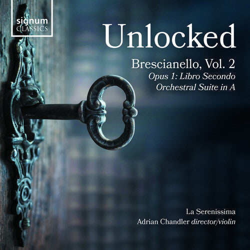 La Serenissima: Unlocked Vol. 2 - Opus 1 - Libro Secondo { CD }