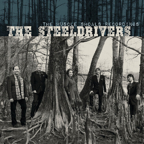 SteelDrivers: The Muscle Shoals Recordings [ Vinyl ]