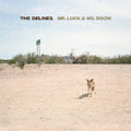 Delines: Mr. Luck & Ms. Doom [ Vinyl ]