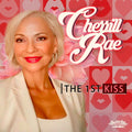 Cherrill Rae: The 1st Kiss - CD