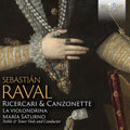La violondrina: Raval: Ricercari & Canzonette { CD }