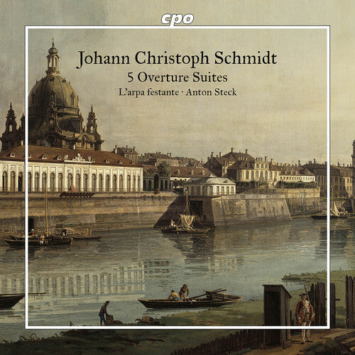 L'Arpa Festante: Schmidt: 5 Overture Suites { CD }