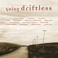Various Artists: Going Driftless: An Artist's Tribute To Greg Brown { CD }