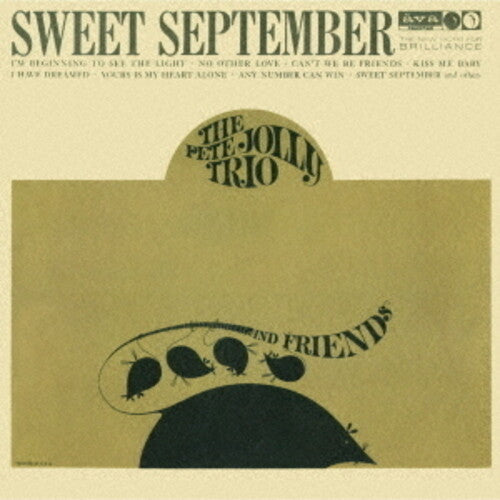 Pete Jolly Trio & Friends: Sweet September - CD
