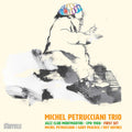 Michel Petrucciani Trio: Jazz Club Montmartre - CPH 1988 - First Set - VINYL