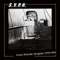 Syph: Pure Freude Singles 1979-1981 - COMPACT DISCS