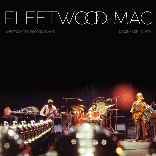 Fleetwood Mac - Live from The Record Plant (December 15, 1974) - SYEOR LP [ Record ]