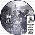 Dr. Martin Luther King, Jr. - I Have a Dream - Picture Disc LP [ Record ]