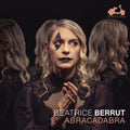 Beatrice Berrut: Abracadabra { CD }