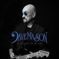 Dave Mason - A Shade of Blues - LP [ Record ]