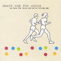 Death Cab for Cutie - We Have The Facts And We're Voting Yes - LP [ Record ]