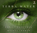 Malena Ernman: Terra Mater { CD }