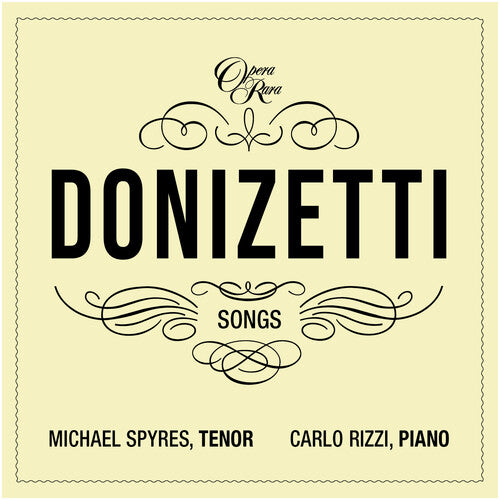 Michael Spyres: Donizetti: Songs - Volume III { CD }