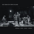 John Dikeman: Old Adam On Turtle Island - CD