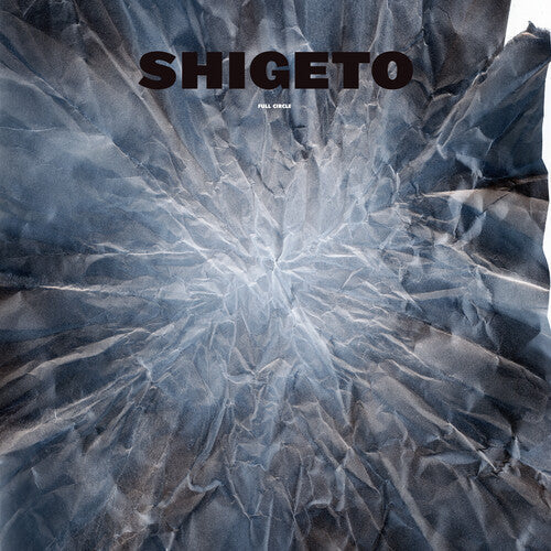 Shigeto: Full Circle (ghostly 25 Year Anniversary Edition) [ Vinyl ]