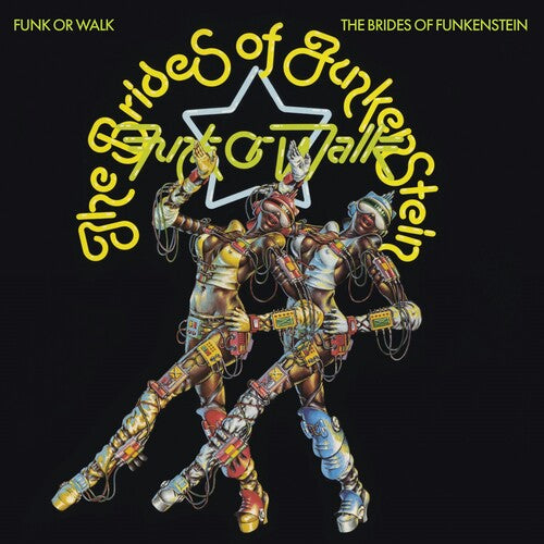 The Brides of Funkenstein - Funk Or Walk - LP [ Record ]