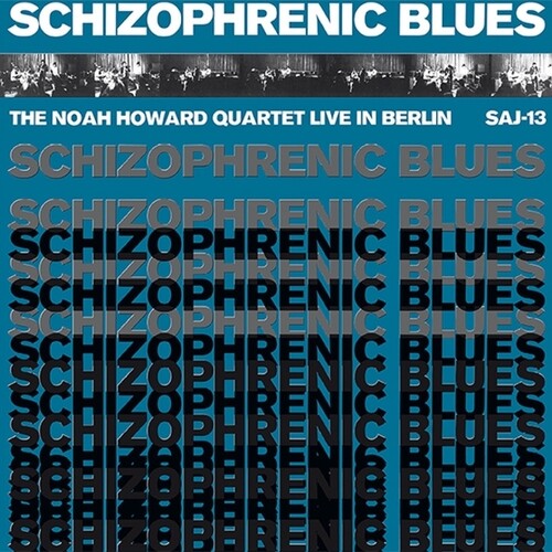 Noah Howard: Schizophrenic Blues - VINYL