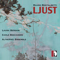 Laura Bersani: Montalbetti: Ljust { CD }