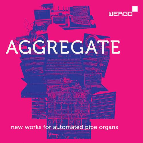 gamut inc: Aggregate - New Works for Automated Pipe Organs { CD }