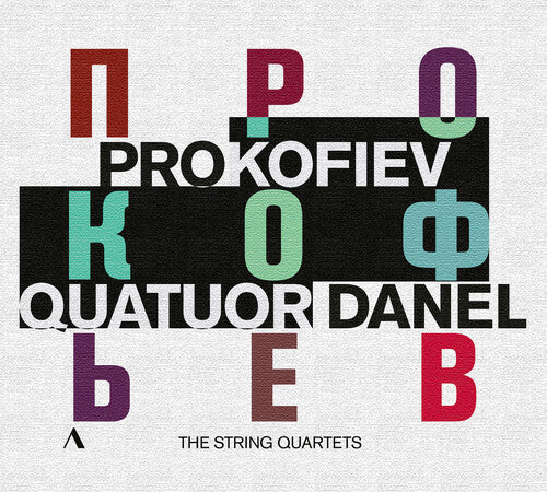 Quatuor Danel: Prokofiev: String Quartets; Visions fugitives { CD }